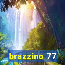 brazzino 77